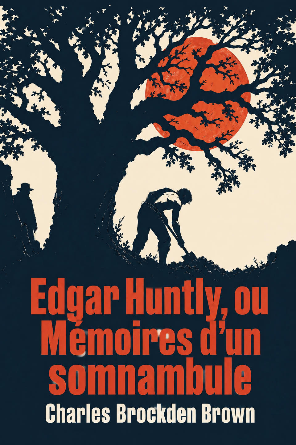 Edgar Huntly, ou Mémoires d’un somnambule by Charles Brockden Brown, the cover