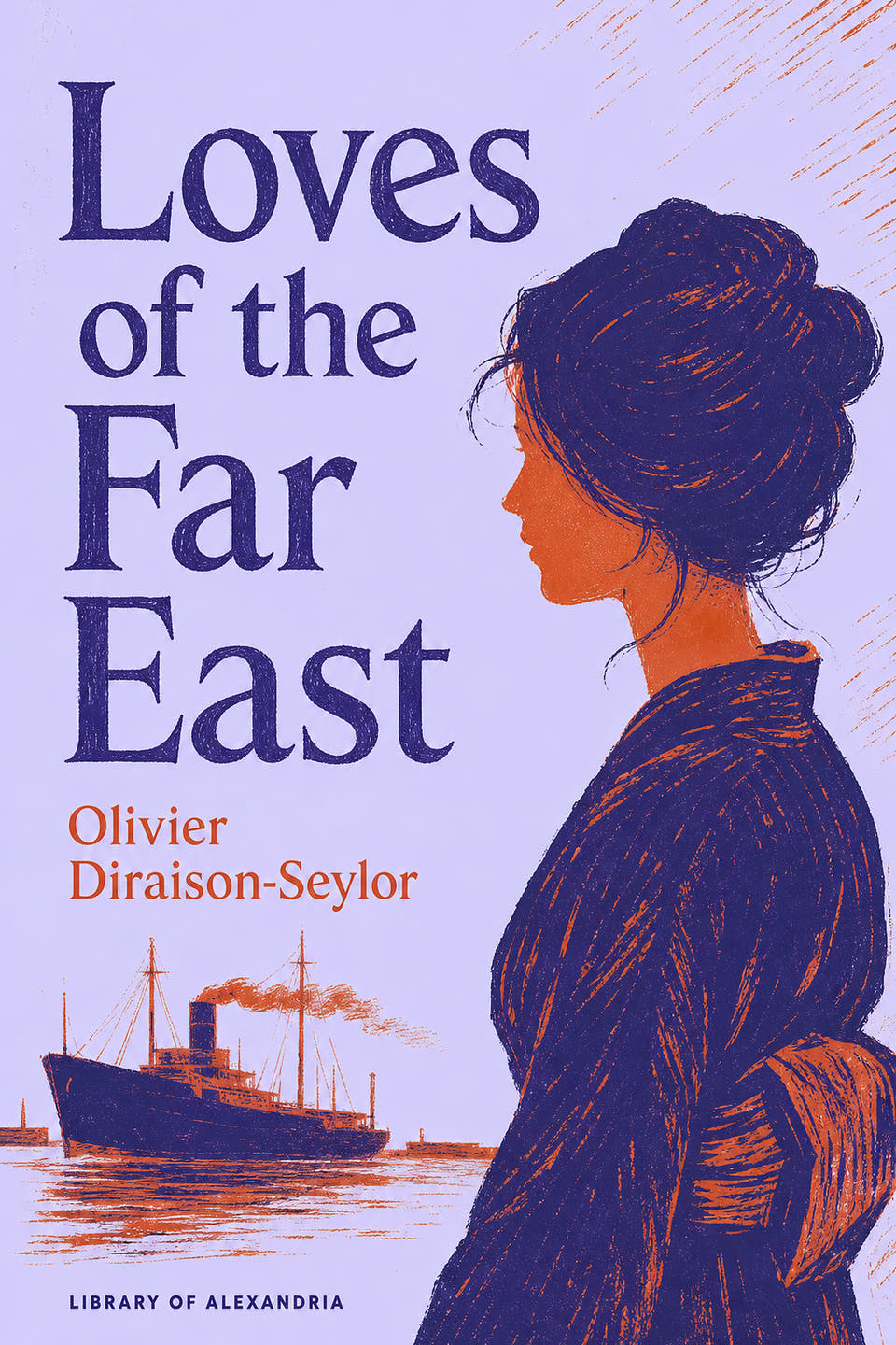 Loves of the Far East by Olivier Diraison-Seylor, the cover