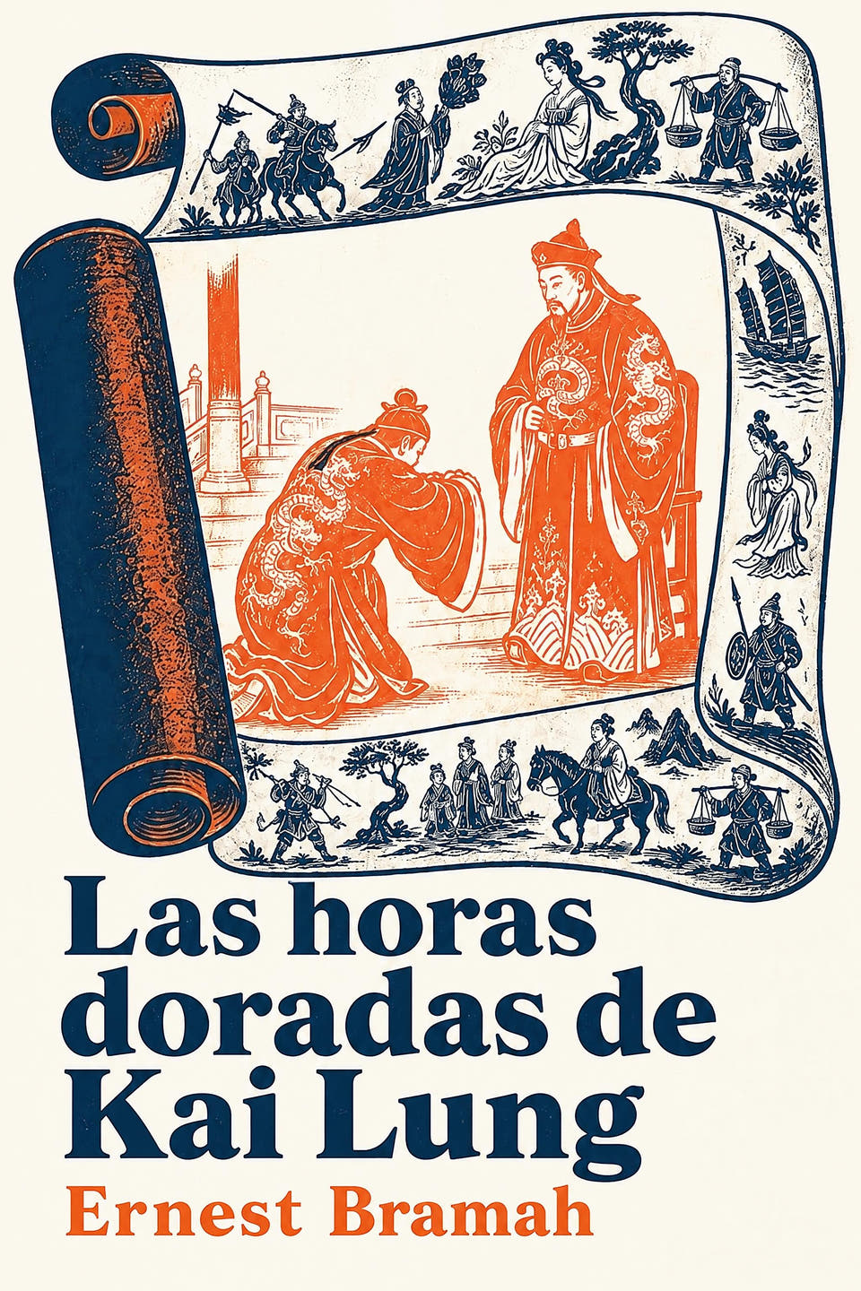 Las horas doradas de Kai Lung by Ernest Bramah, the cover