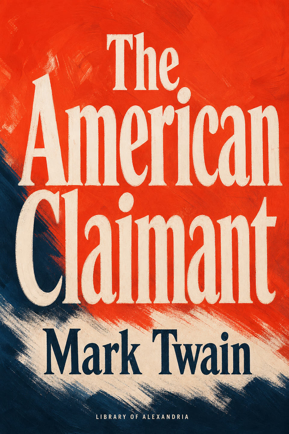 The American Claimant by Mark Twain, the cover