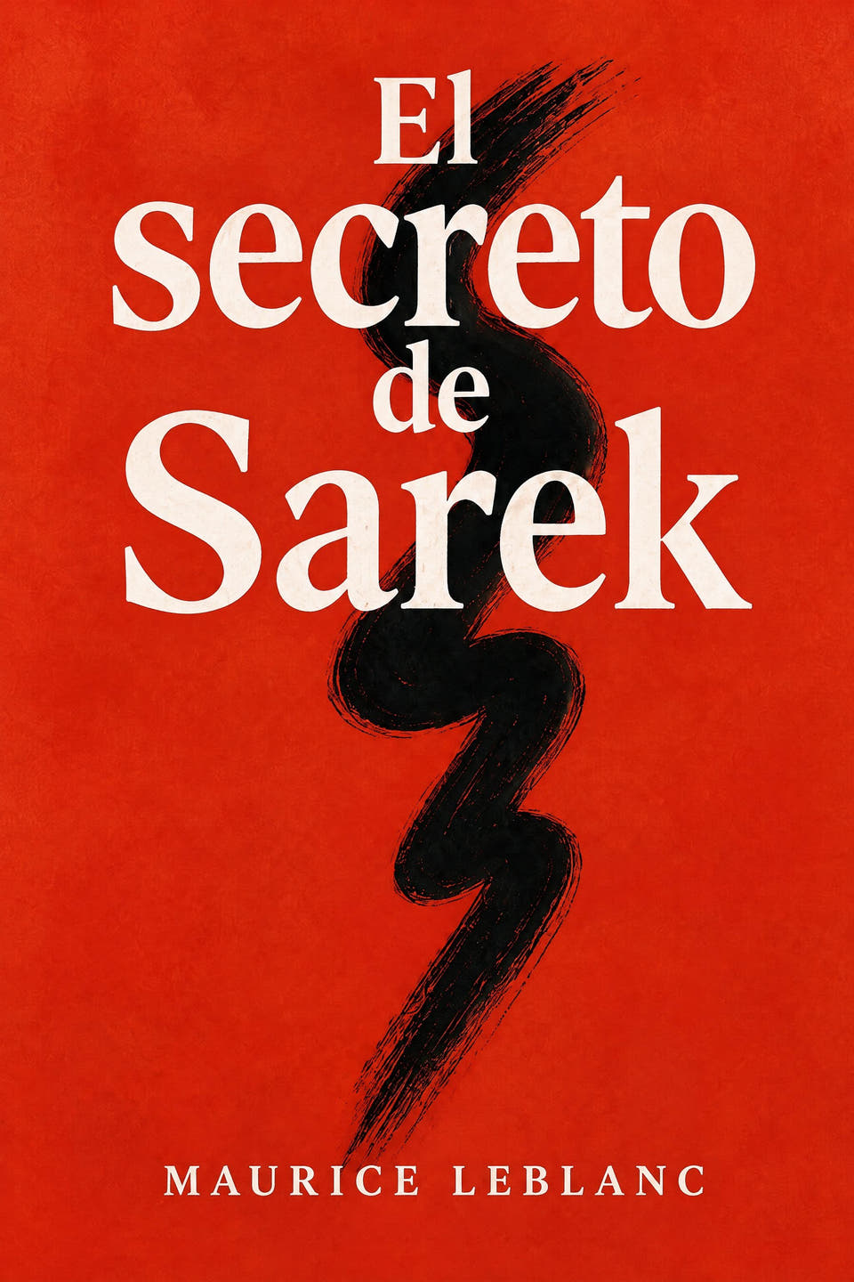 El secreto de Sarek by Maurice Leblanc, the cover