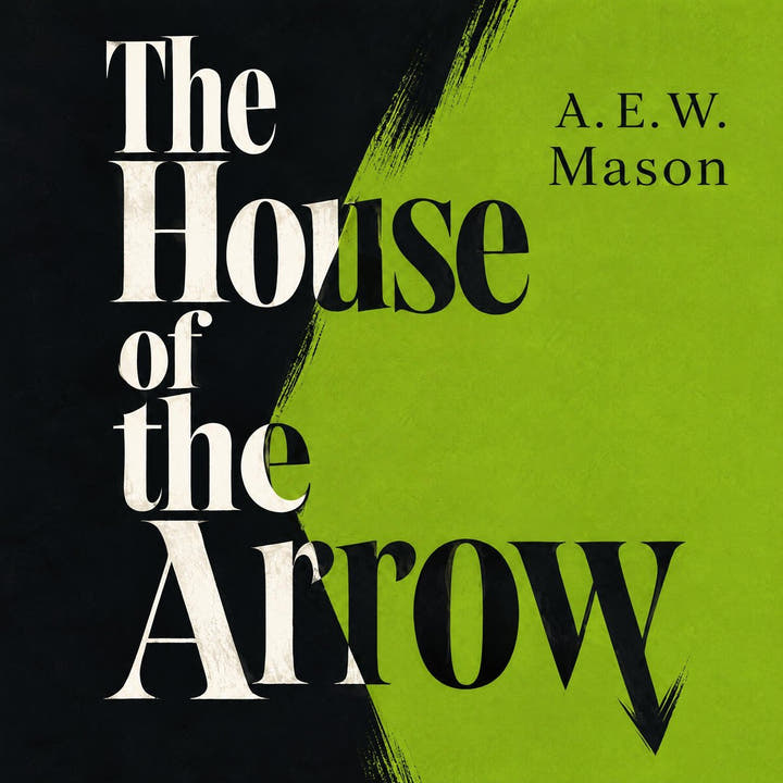 The House of the Arrow, the audiobook cover