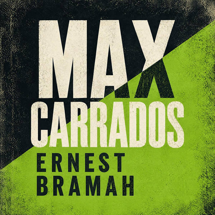 Max Carrados, the audiobook cover