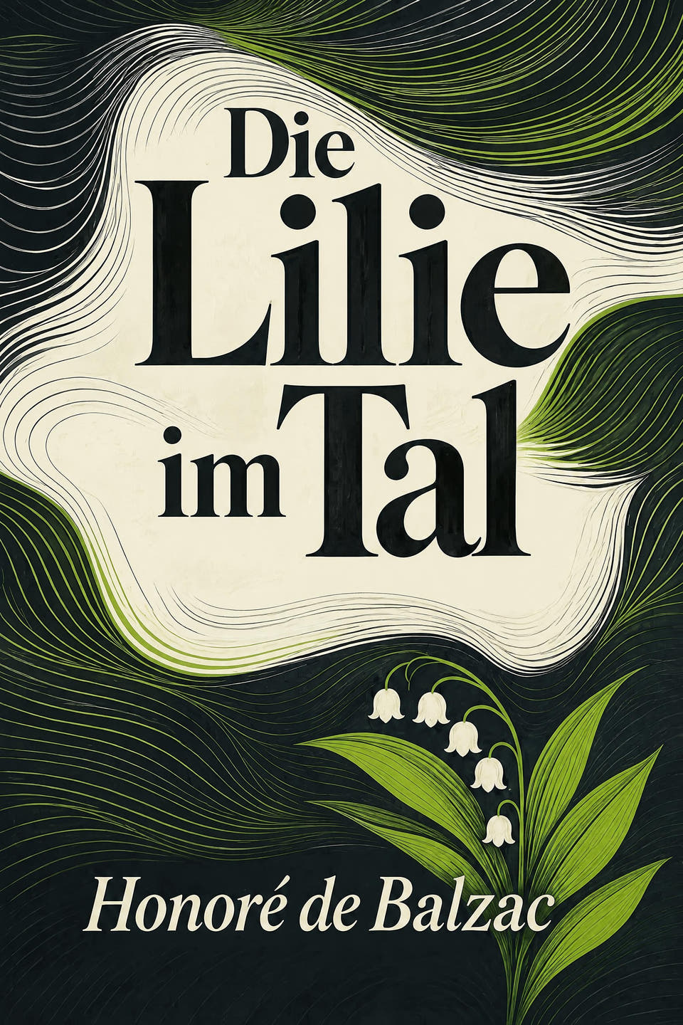 Die Lilie im Tal by Honoré de Balzac, the cover