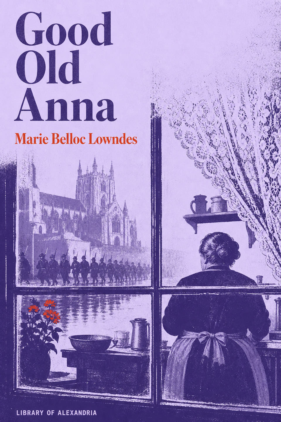 Good Old Anna by Marie Belloc Lowndes, the cover