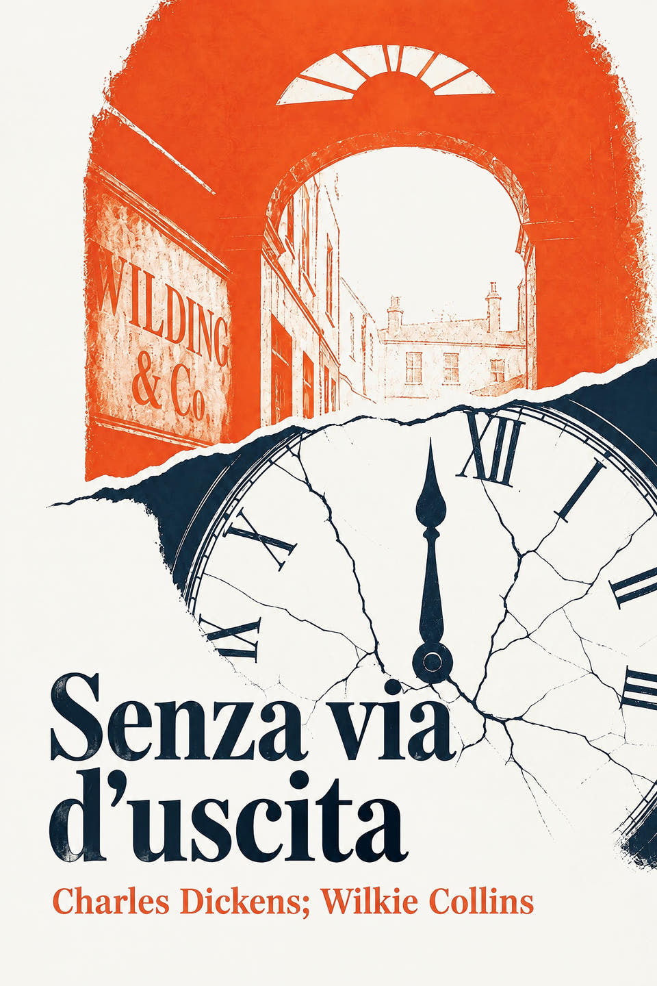 Senza via d'uscita by Charles Dickens; Wilkie Collins, the cover