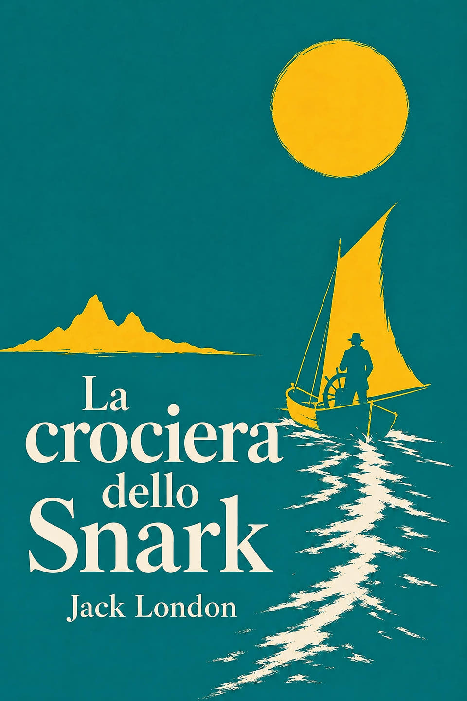 La crociera dello Snark by Jack London, the cover