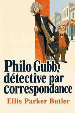 Philo Gubb, détective par correspondance, the cover of this edition