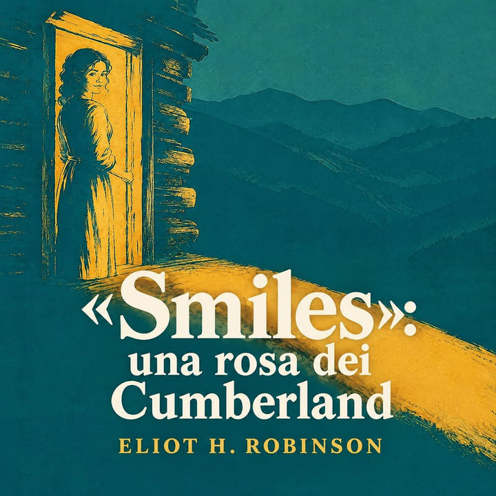«Smiles»: una rosa dei Cumberland, the audiobook cover