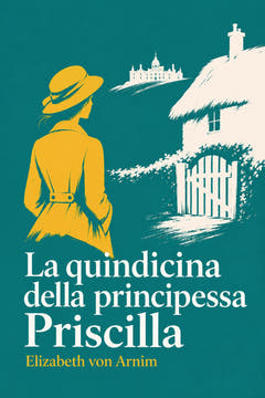 La quindicina della principessa Priscilla, the cover of this edition