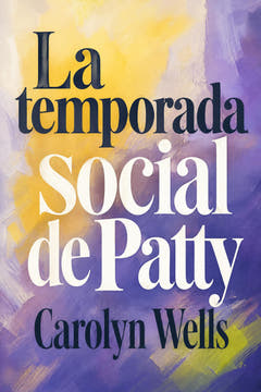 La temporada social de Patty, the cover of this edition