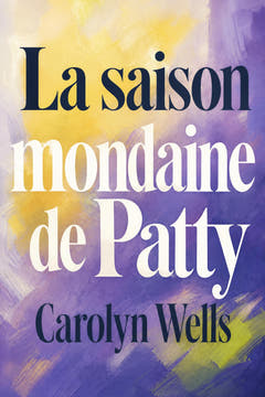La saison mondaine de Patty, the cover of this edition