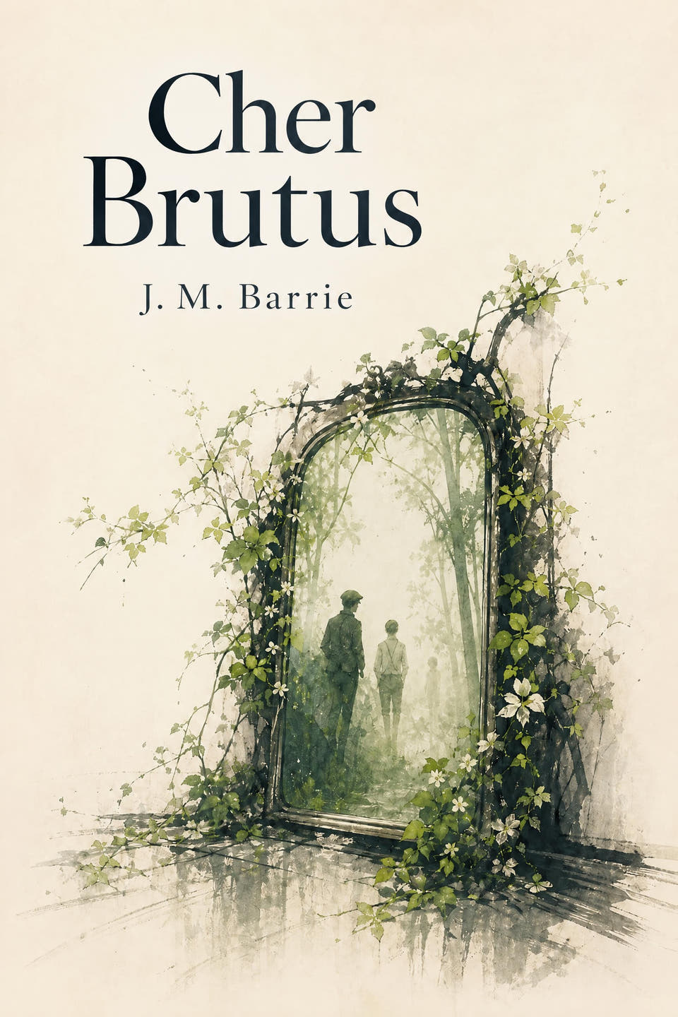 Cher Brutus by J. M. Barrie, the cover