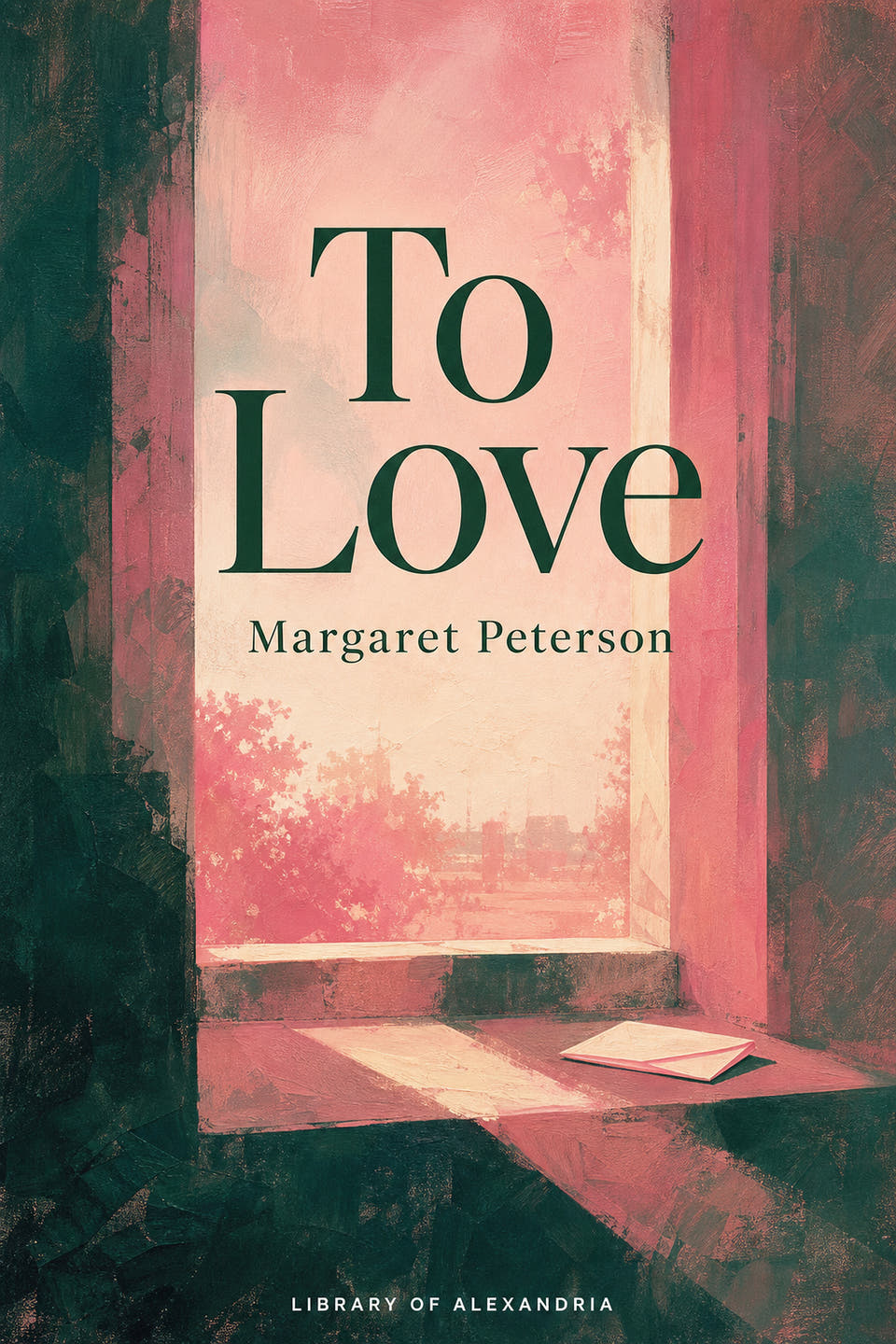 To Love by Margaret Peterson, the cover
