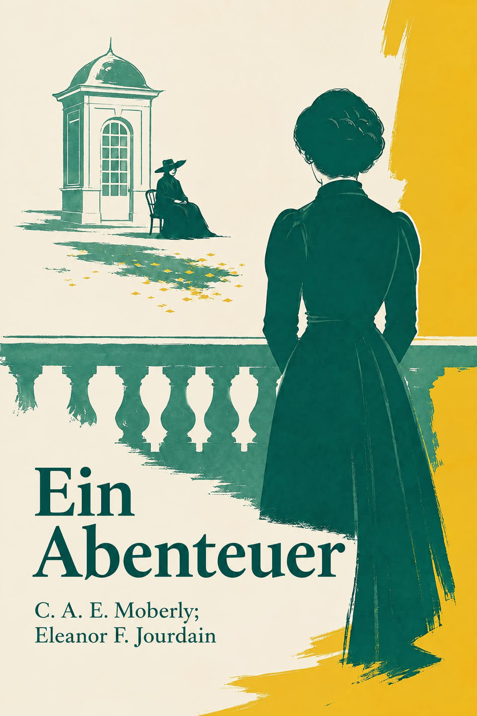Ein Abenteuer by C. A. E. Moberly; Eleanor F. Jourdain, the cover