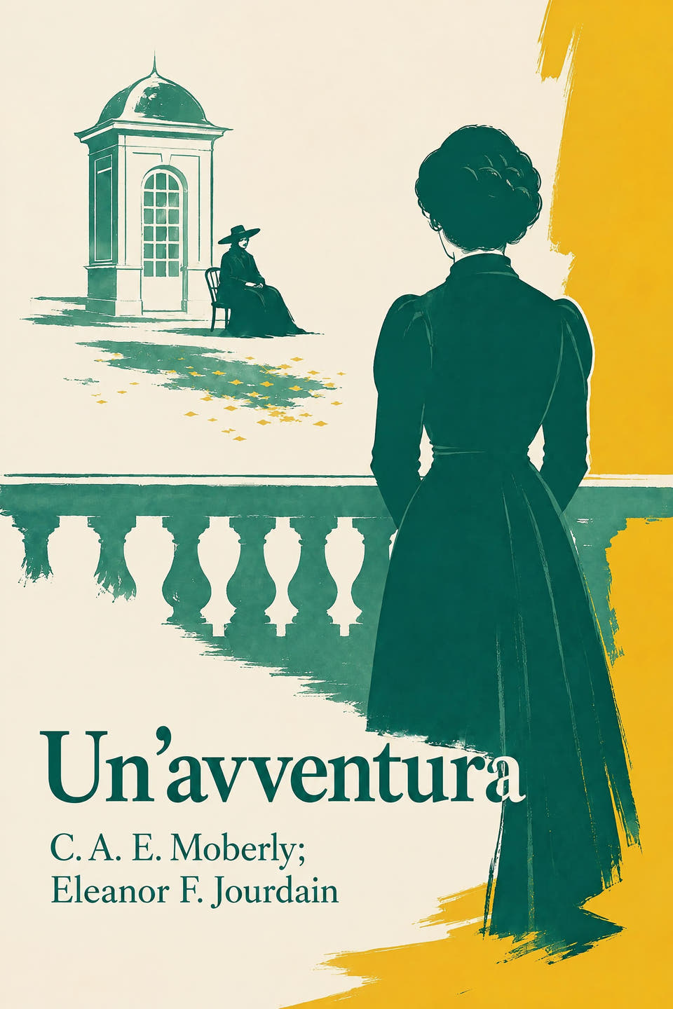 Un’avventura by C. A. E. Moberly; Eleanor F. Jourdain, the cover