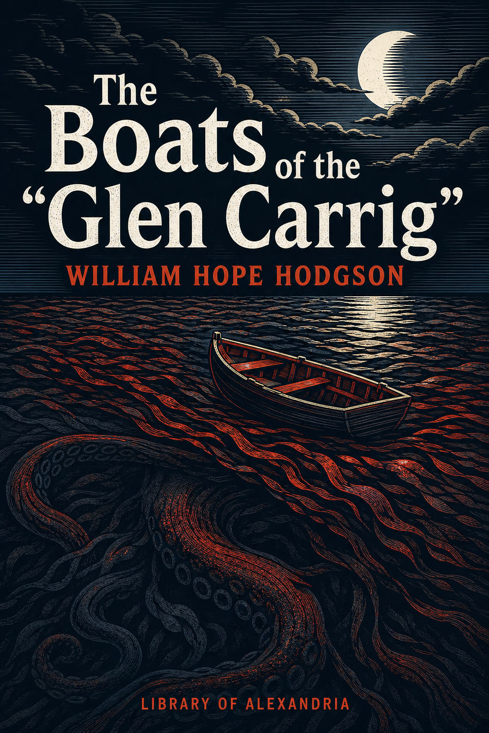 The Boats of the "Glen Carrig" by William Hope Hodgson, the cover