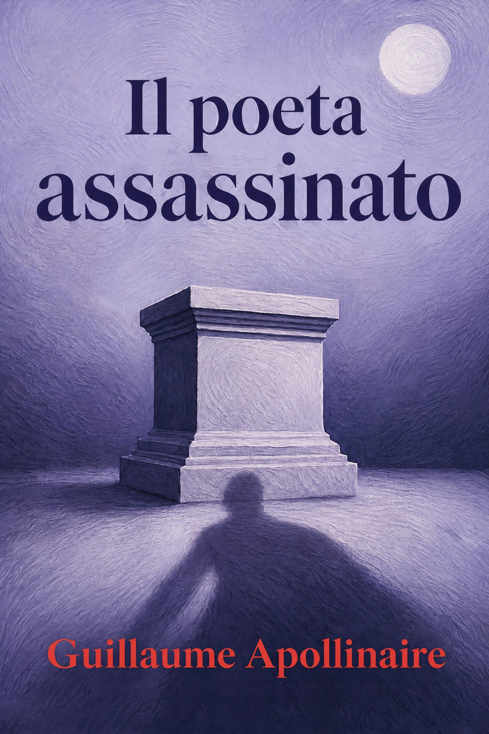 Il poeta assassinato by Guillaume Apollinaire, the cover