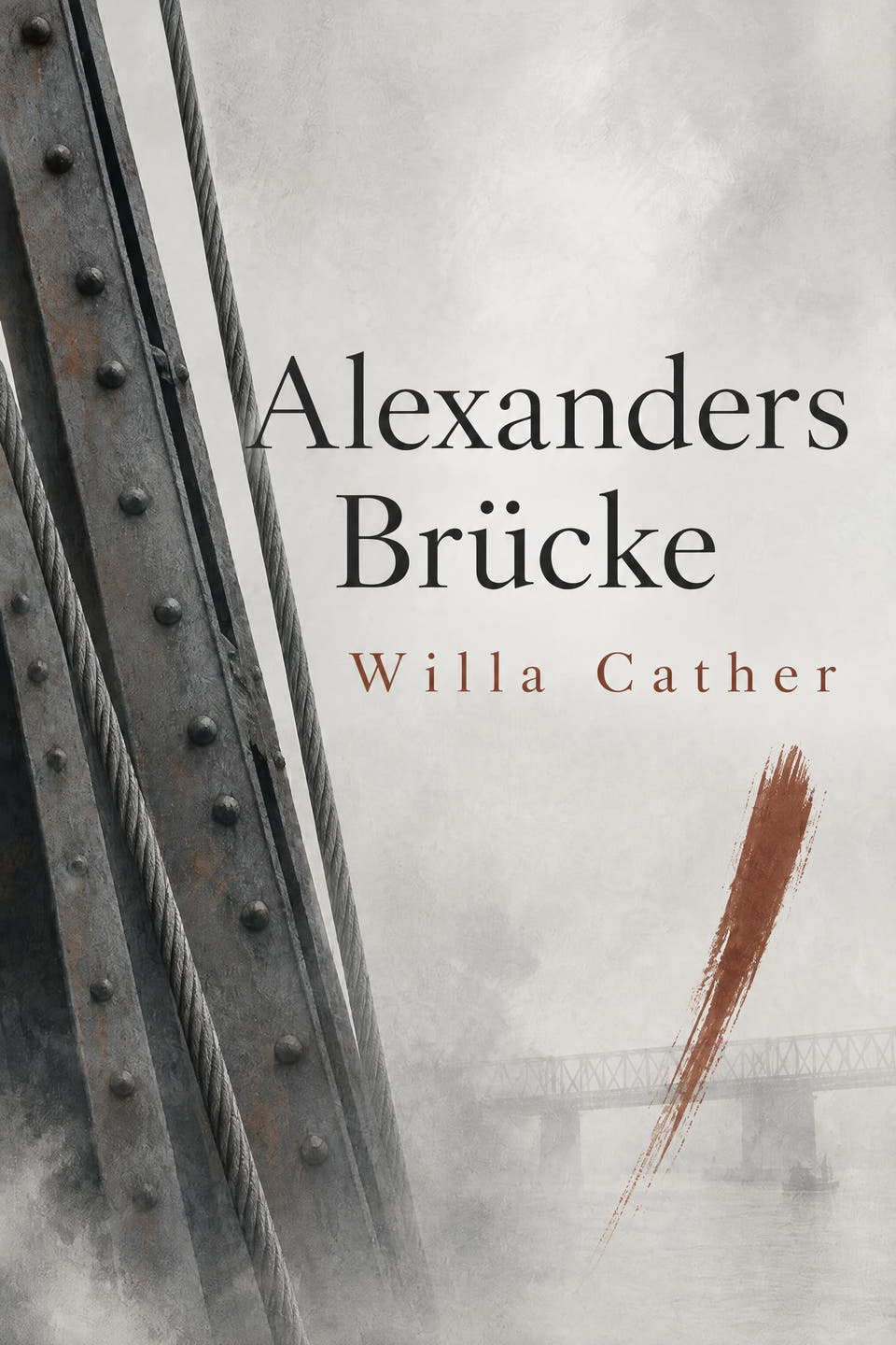 Alexanders Brücke by Willa Cather, the cover