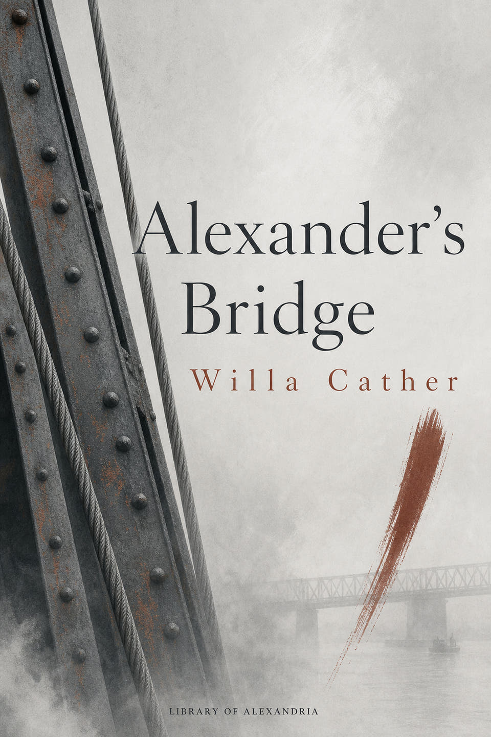 Alexander's Bridge by Willa Cather, the cover