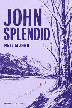 John Splendid, the cover of this edition