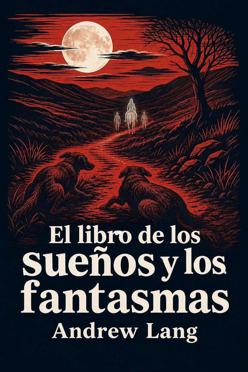El libro de los sueños y los fantasmas by Andrew Lang, the cover