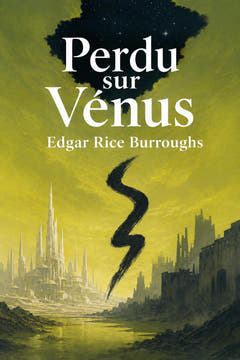 Perdu sur Vénus, the cover of this edition