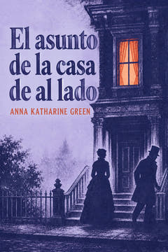 El asunto de la casa de al lado, the cover of this edition