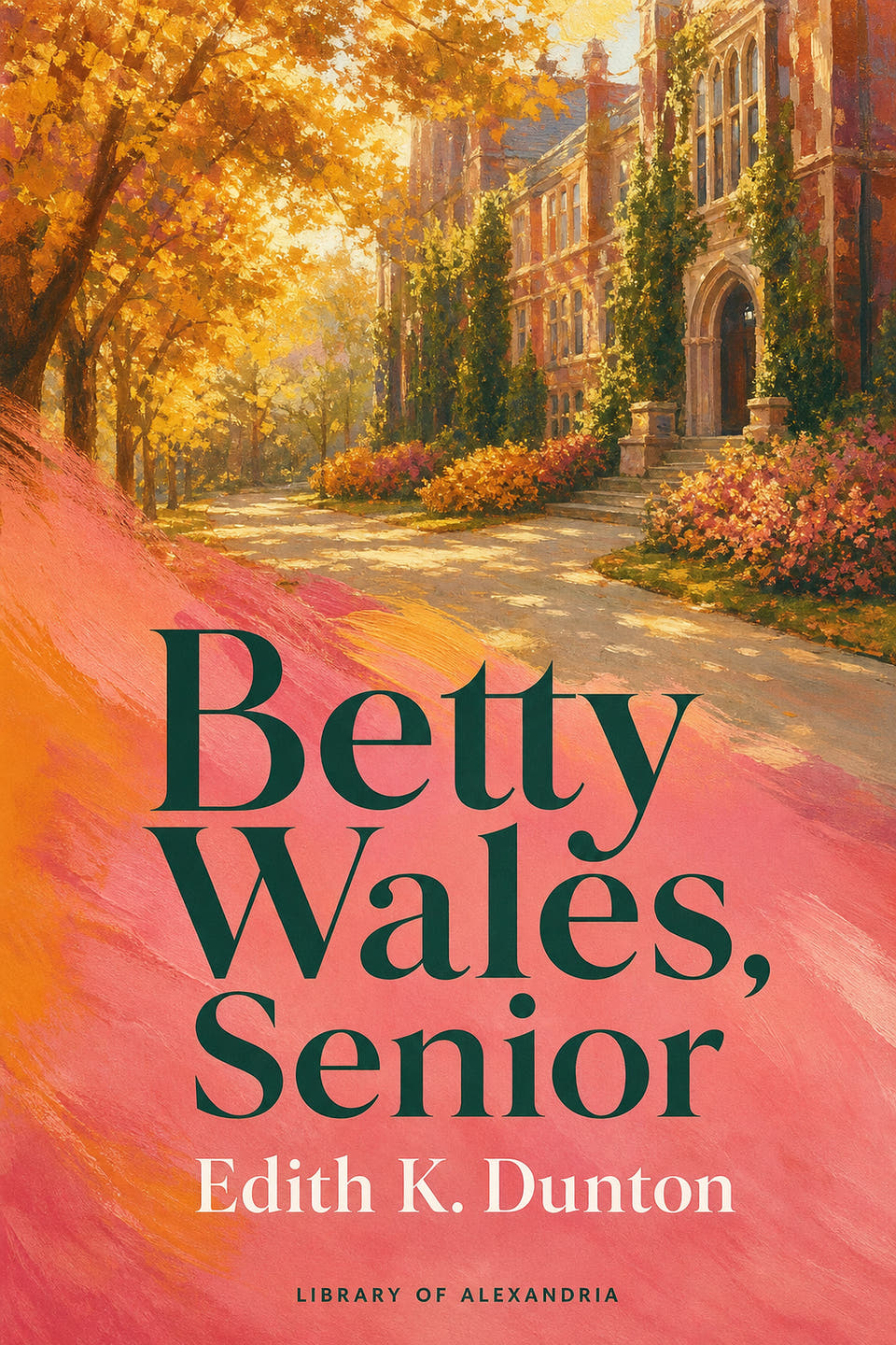 Betty Wales, Senior by Edith K. Dunton, the cover