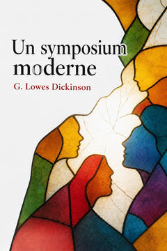 Un symposium moderne, the cover of this edition