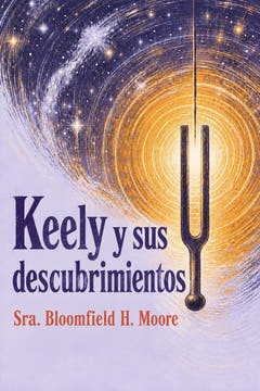 Keely y sus descubrimientos, the cover of this edition