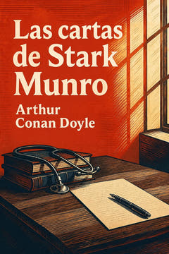 Las cartas de Stark Munro, the cover of this edition