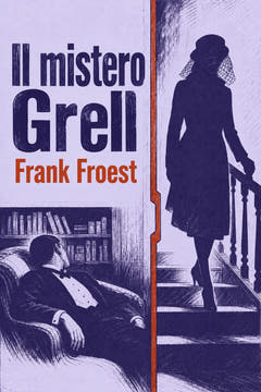 Il mistero Grell, the cover of this edition