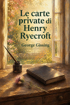 Le carte private di Henry Ryecroft, the cover of this edition