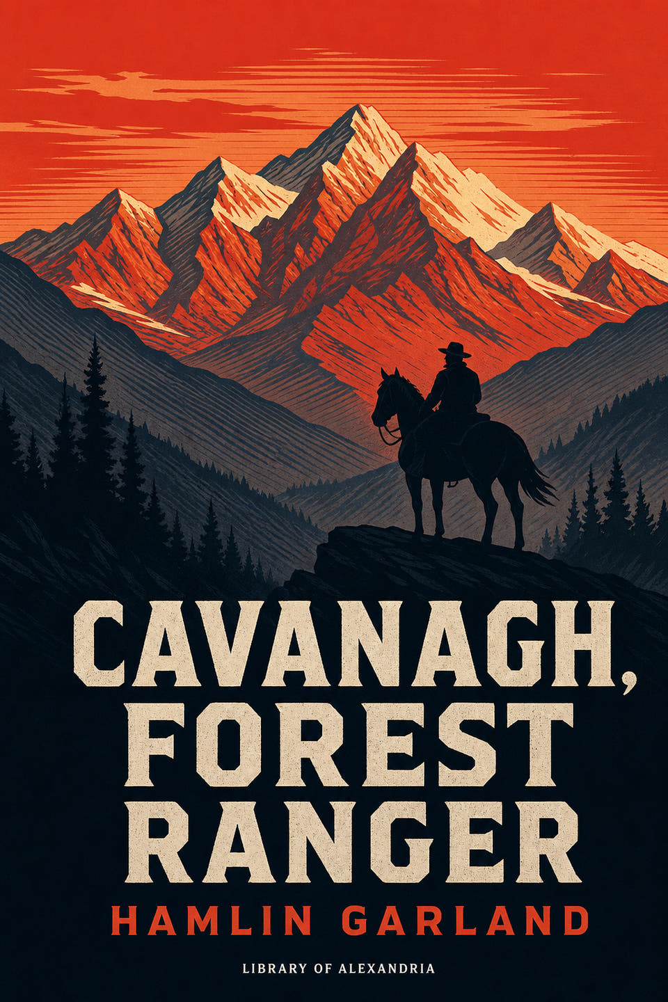 Cavanagh, Forest Ranger by Hamlin Garland, the cover