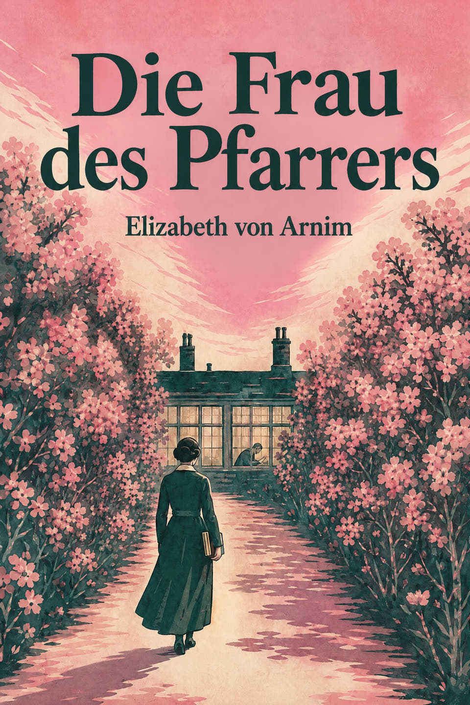 Die Frau des Pfarrers by Elizabeth von Arnim, the cover