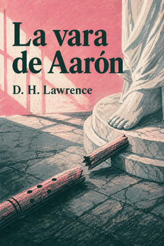La vara de Aarón, the cover of this edition