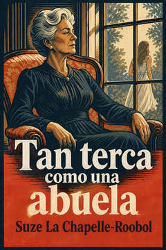 Tan terca como una abuela, the cover of this edition