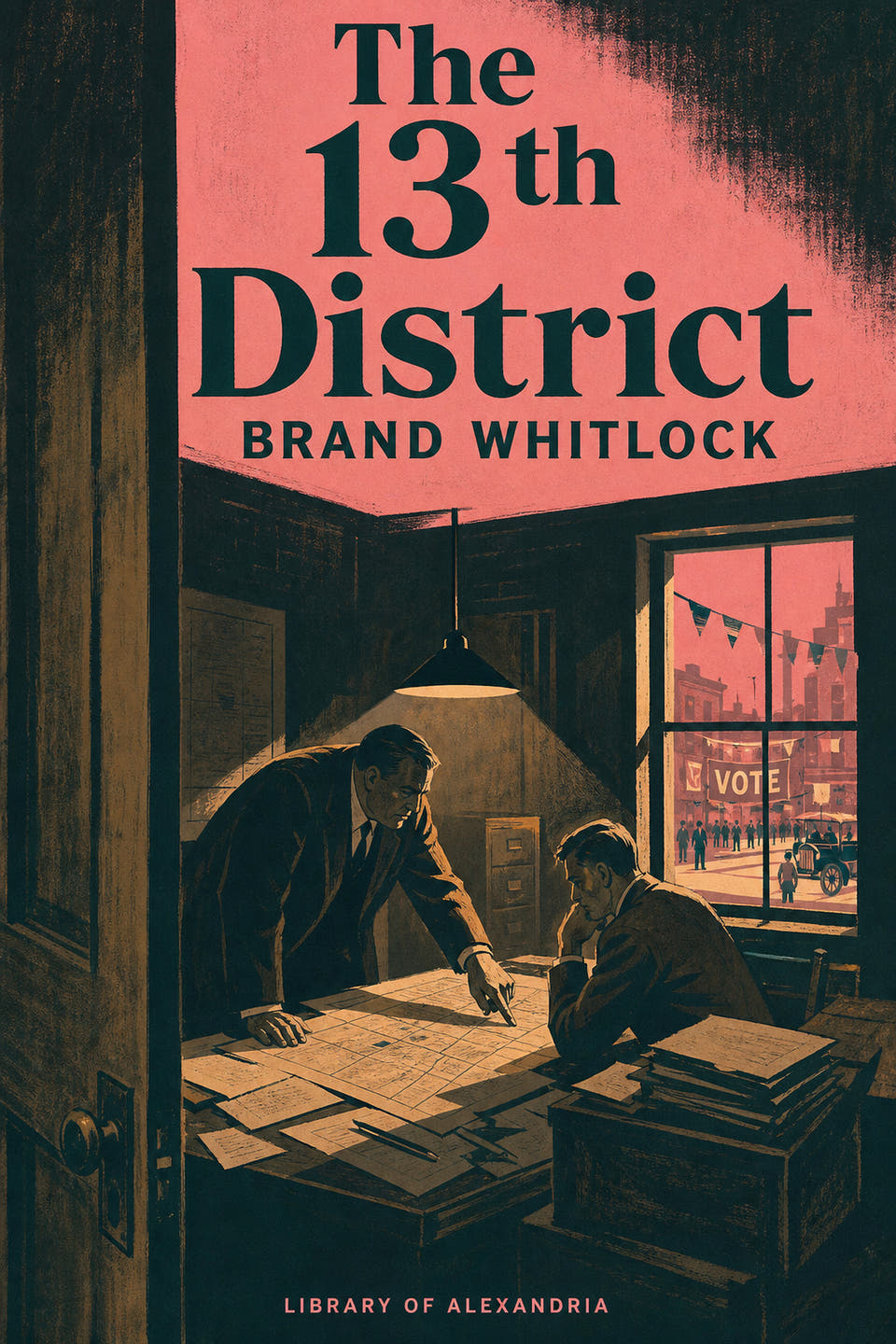 The 13th District by Brand Whitlock, the cover