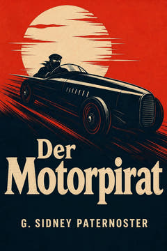Der Motorpirat, the cover of this edition