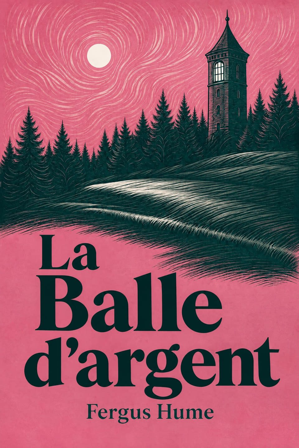 La Balle d'argent by Fergus Hume, the cover
