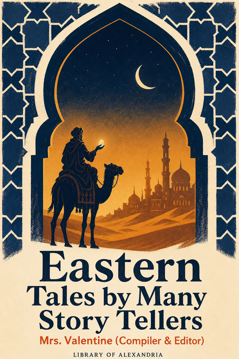 Eastern Tales by Many Story Tellers by Laura Valentine (compiler) (editor), the cover