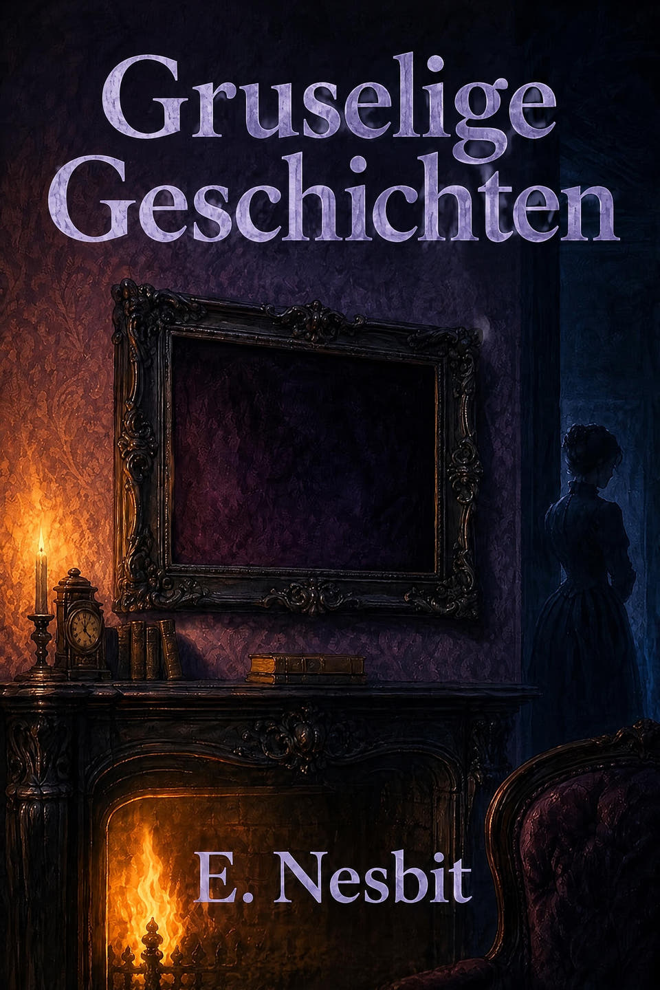Gruselige Geschichten by E. Nesbit, the cover