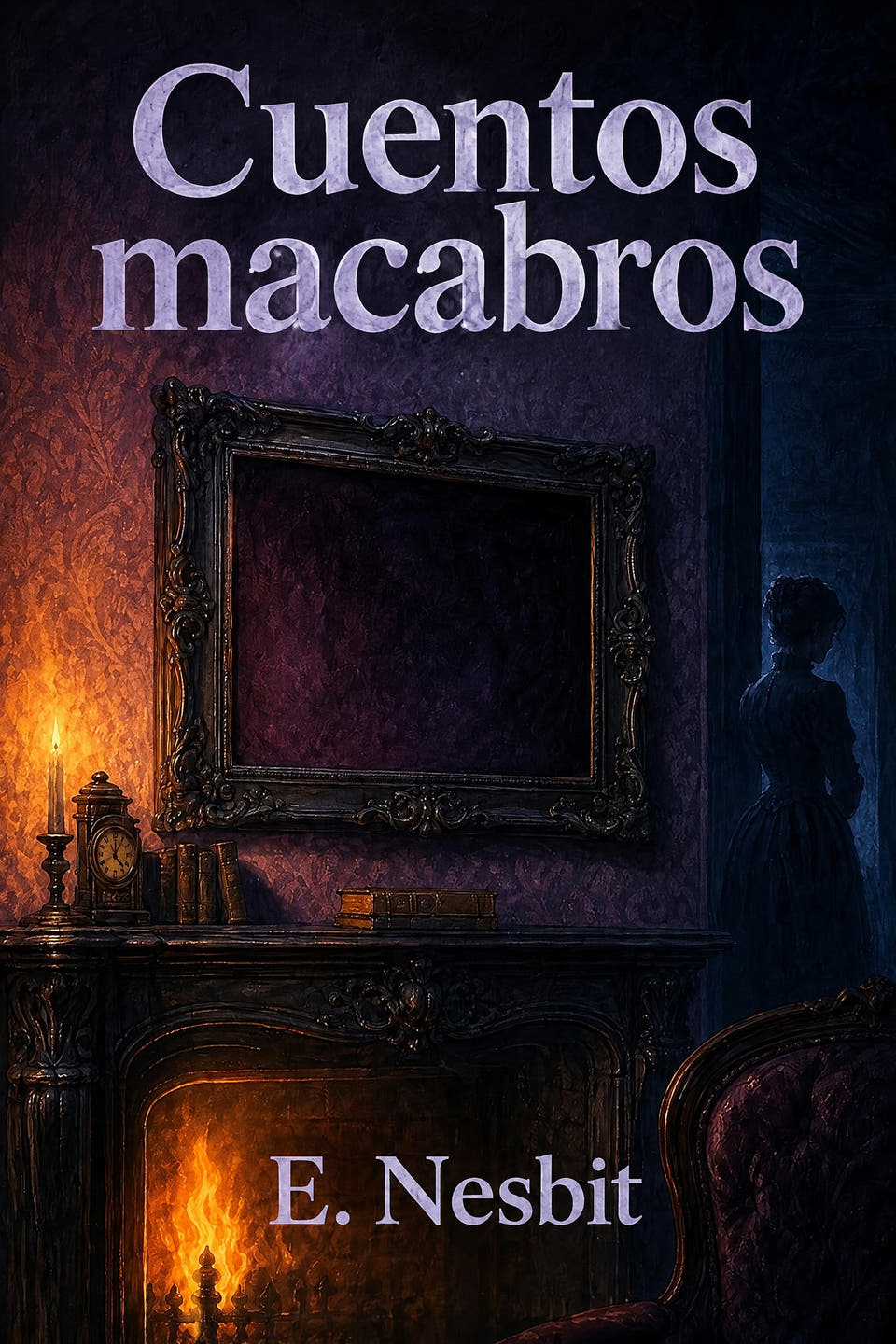Cuentos macabros by E. Nesbit, the cover