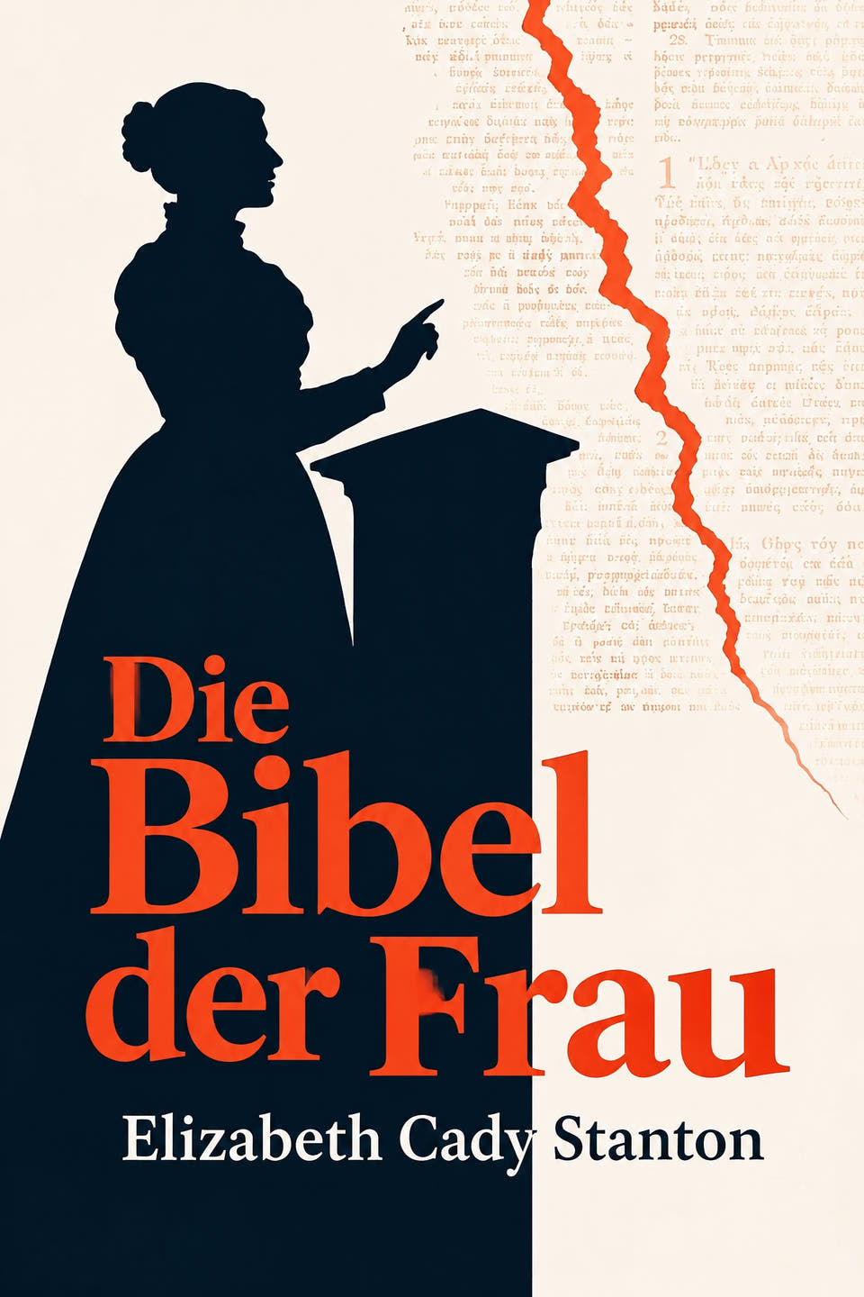 Die Bibel der Frau by Elizabeth Cady Stanton, the cover