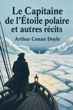 Le Capitaine de l’Étoile polaire et autres récits, the cover of this edition