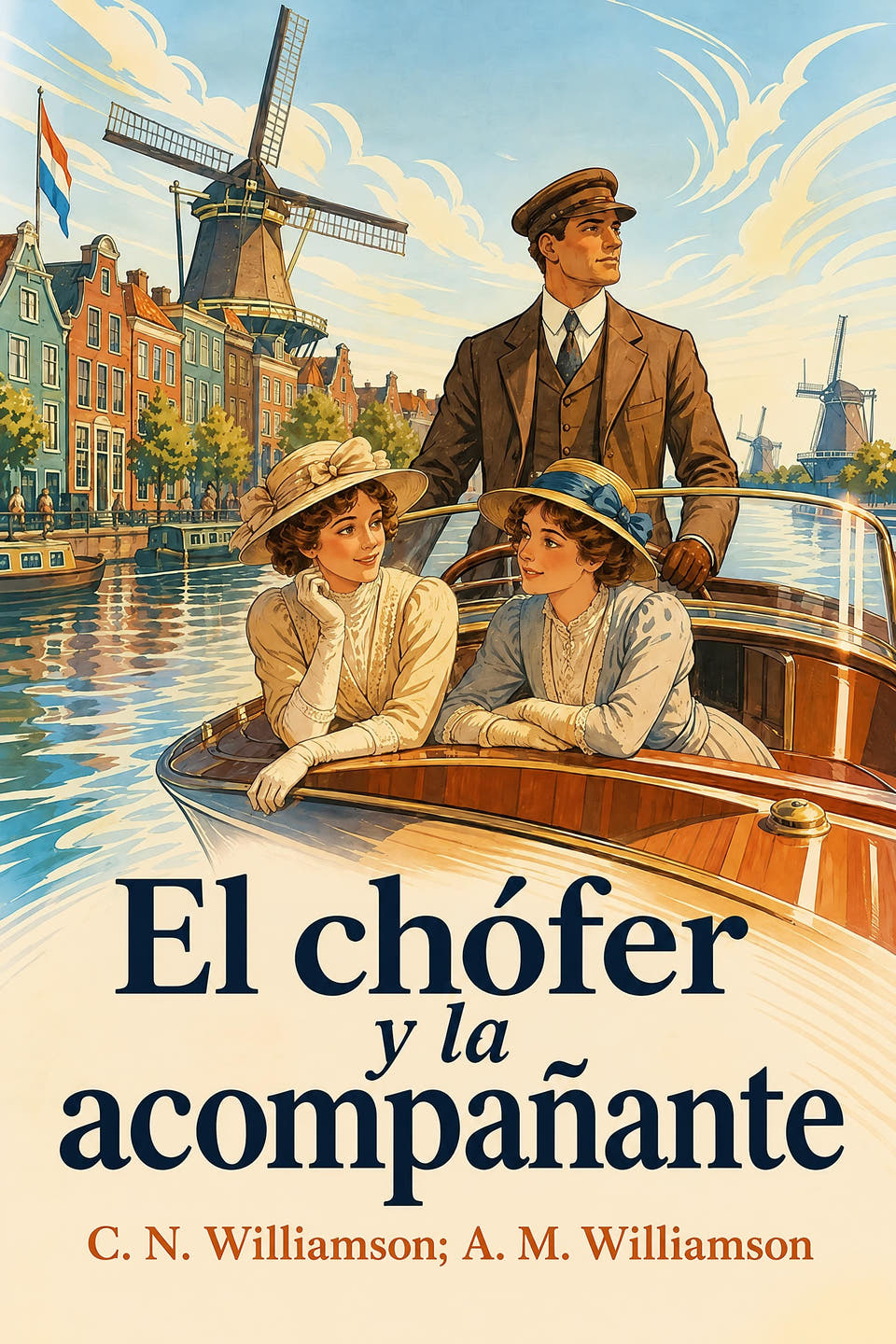 El chófer y la acompañante by C. N. Williamson; A. M. Williamson, the cover