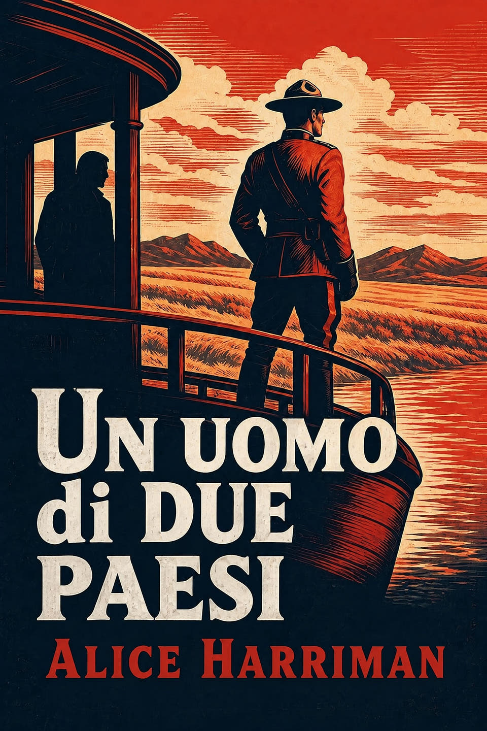 Un uomo di due paesi by Alice Harriman, the cover