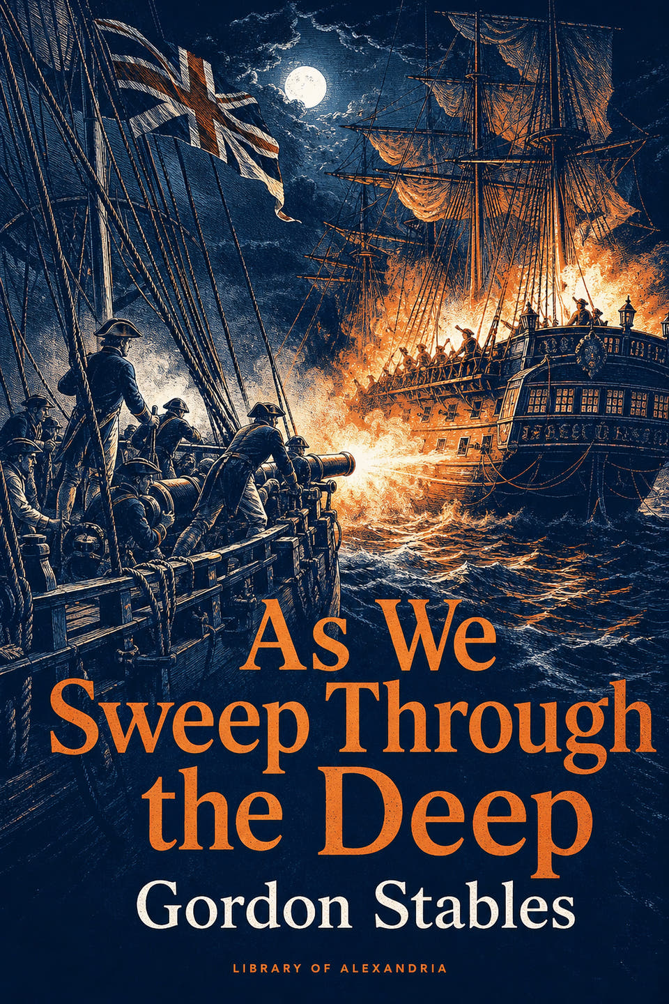 As We Sweep Through the Deep by Gordon Stables, the cover