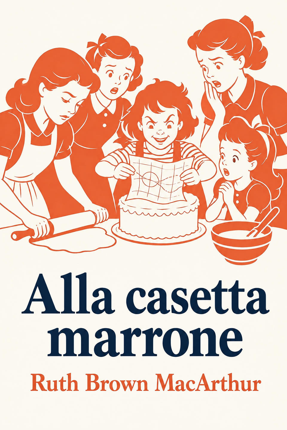 Alla casetta marrone by Ruth Brown MacArthur, the cover